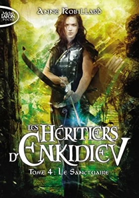 Les Héritiers d'Enkidiev - Tome 4 Le sanctuaire (4)