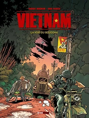 Vietnam Tome 1 - La Voie Du Bouddha