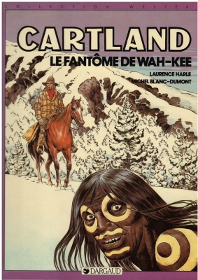 Jonathan Cartland - Tome 3 - Le Fantôme de Wah-Kee