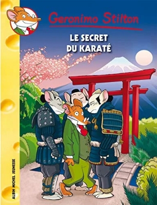 Geronimo Stilton, tome 65 : Le secret du karaté