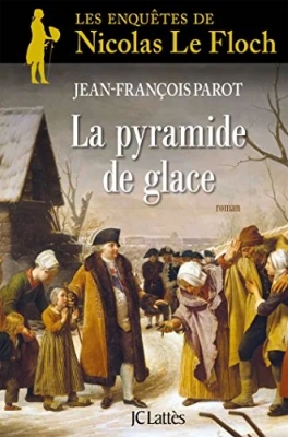 La Pyramide de glace - Une enquête de Nicolas Le Floch