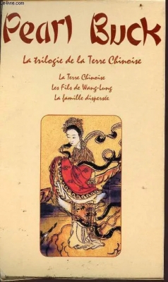 La trilogie de la terre chinoise en 3 volumes (t1+t2+t3)