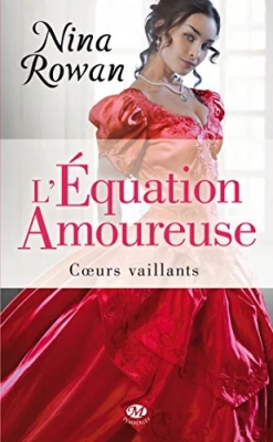 Coeurs vaillants, tome 1 : L'équation amoureuse