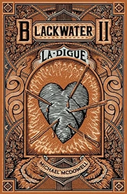Blackwater, tome 2 : La digue