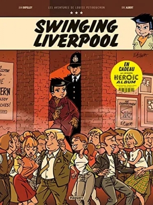 Louise Petibouchon - Tome 3 - Swinging Liverpool