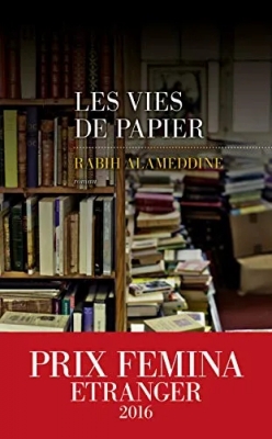 Les Vies de papier - Prix Femina Etranger 2016