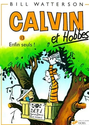 Calvin et Hobbes - Tome 13 - Enfin seuls ! (Broché)