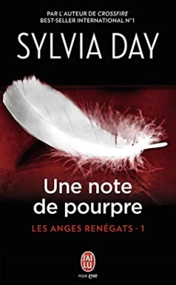 Les anges renégats, tome 1 : Une note de pourpre
