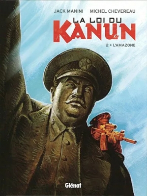 La loi du Kanun - L'Amazone - Tome 2
