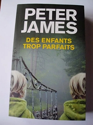 Des enfants trop parfaits