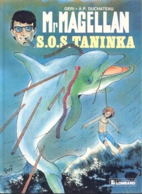Mr Magellan - Tome 8 - Sos Taninka