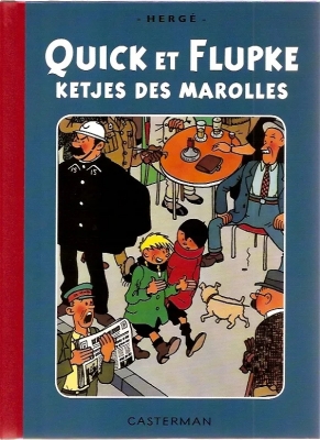 Quick & Flupke - HS - (En Bruxellois) - Ketjes des Marolles (Petit format)