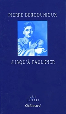 Jusqu'à Faulkner