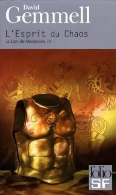 Le Lion de Macédoine, tome 4 - L'Esprit du chaos