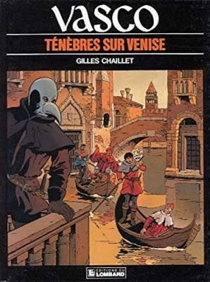 Vasco - Tome 6 - Ténèbres sur Venise