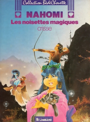 Nahomi - Tome 1 - Les Noisettes magiques