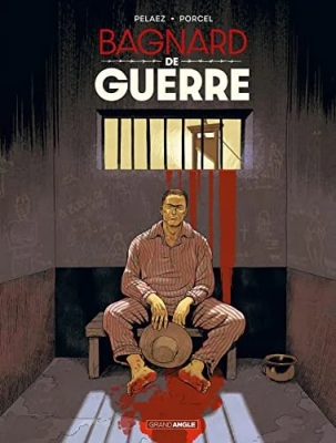Bagnard de Guerre - Prix découverte