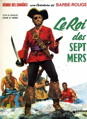 Barbe-Rouge - Tome 2 - Le Roi des sept mers