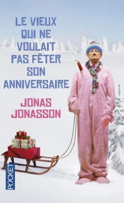 Le vieux qui ne voulait pas fêter son anniversaire - Collector Noël