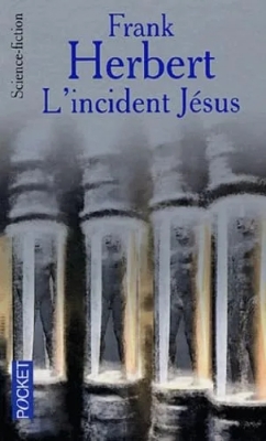 L'incident Jésus - Tome 2