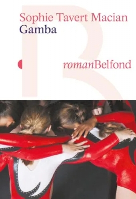 Gamba - Le roman d'une gymnaste
