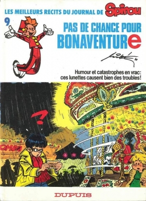 Les meilleurs récits du journal de Spirou - Tome 9 - Pas de chance pour Bonaventure