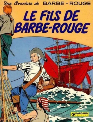 Barbe-Rouge - Tome 3 - Le Fils de Barbe-Rouge