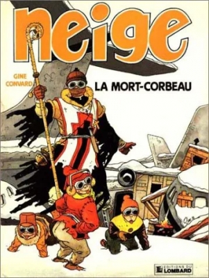 Neige - Tome 2 - La Mort-corbeau