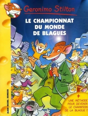Geronimo Stilton Tome 26 - Le Championnat Du Monde Des Blagues