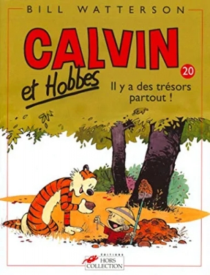 Calvin et Hobbes - Tome 20 - Il y a des trésors partout ! (Broché)