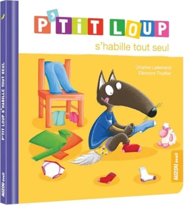 P'tit Loup - P'tit Loup s'habille tout seul