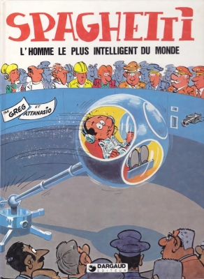 Spaghetti - Tome 20 - L'Homme le plus intelligent du monde