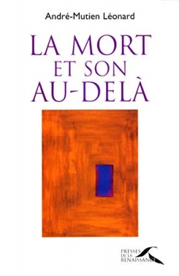 La mort et son au-delà - Perspectives chrétiennes