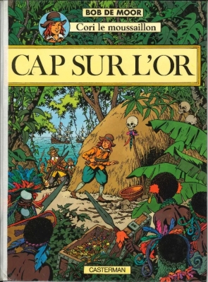 Cori Le Moussaillon - Tome 1 - Cap sur l'or