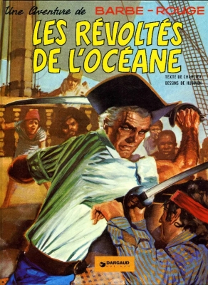 Barbe-Rouge - Tome 5 - Les Révoltés de l'Océane