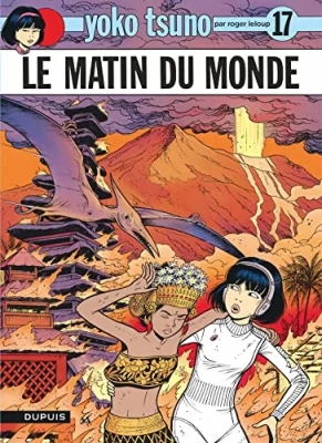 Yoko Tsuno - Tome 17 - Le matin du monde