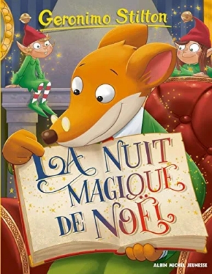 Geronimo Stilton Tome 83 - La Nuit Magique De Noël