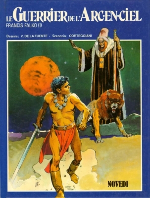 Francis falko - Tome 1 - Le guerrier de l'arc-en-ciel