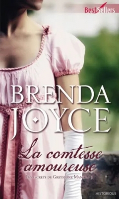Les Secrets de Greystone Manor, tome 3 : La comtesse amoureuse