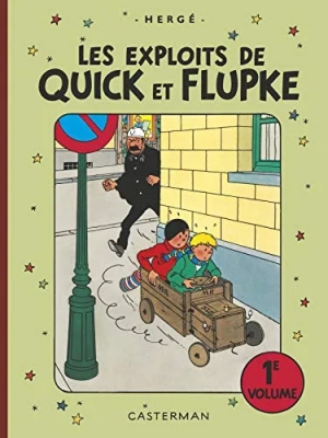 Les exploits de Quick et Flupke - L'intégrale couleurs - Tome 1