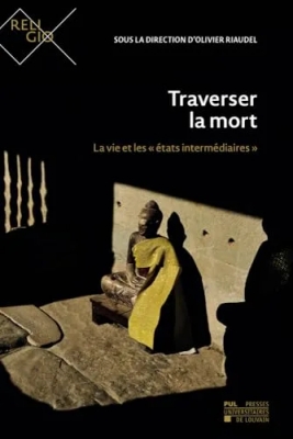 Traverser la mort
