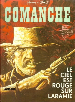 Comanche - Tome 4 - Le ciel est rouge sur Laramie