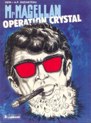 Mr Magellan - Tome 6 - Operation crystal