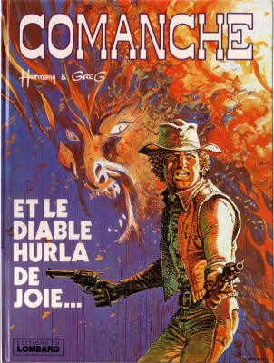 Comanche - Tome 9 - Et le Diable hurla de joie...