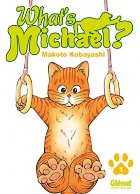 What's Michael ?! Tome 1