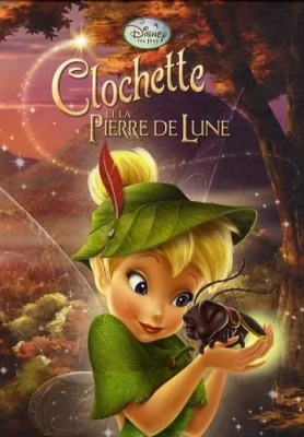 Clochette et la Pierre de Lune