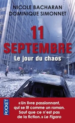 11 Septembre - Le jour du chaos