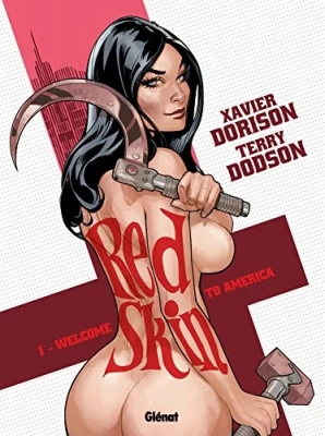 Red Skin - Tome 1 - Welcome to America
