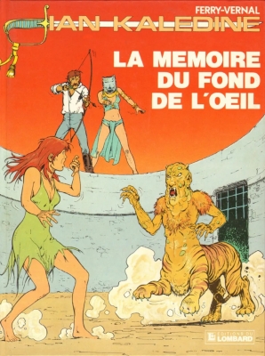 Ian Kalédine - Tome 3 - La Memoire Du Fond De L Oeil