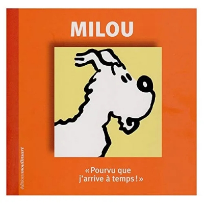 Milou - Pourvu que j’arrive a temps